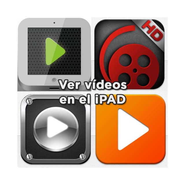 Diferentes aplicaciones de vídeo para el iPad, iPhone e iPod touch