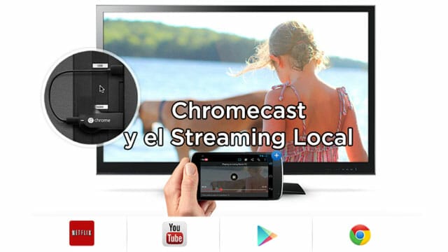 ¿Cuando podremos hacer streaming local de los archivos de los dispositivos con Chromecast?