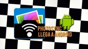 Photosync te ayuda a transferir tus ficheros de foto y vídeo entre dispositivos ahora para Android