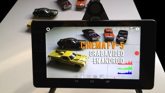 Cinema FV-5 la aplicación de grabación con dispositivos móviles para Android - Portada del post de eltalleraudiovisual.com