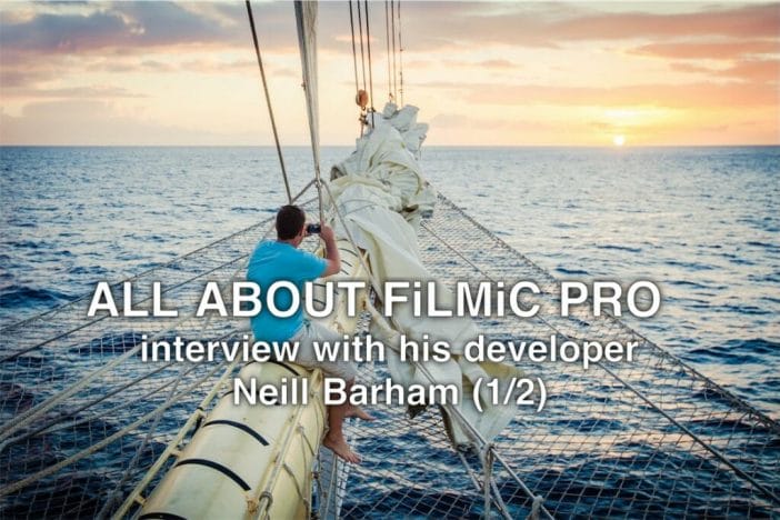 Neill-Barham-interview-FilmicPro