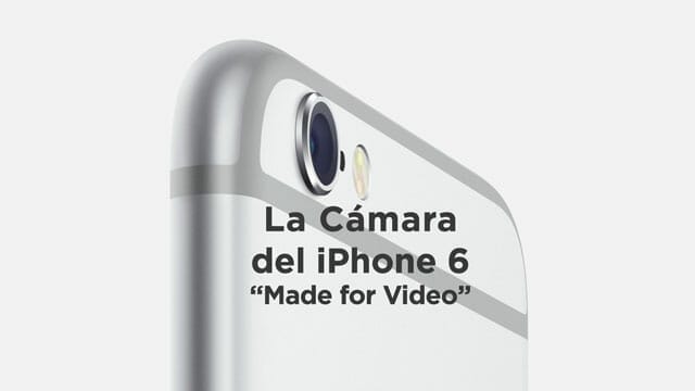 iPhone 6 y su nueva cámara de vídeo