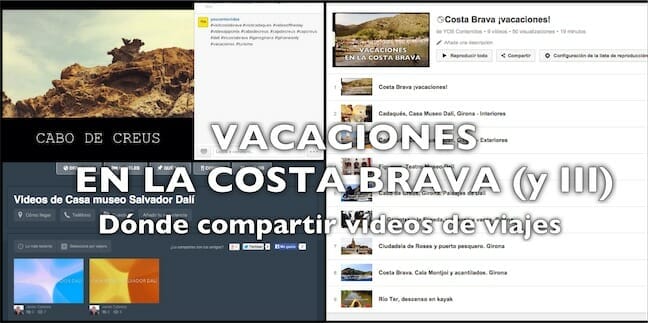 Vídeos de viajes. Costa Brava