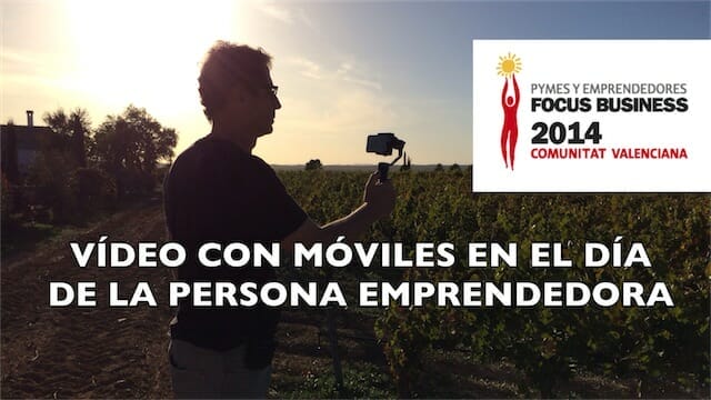 Vídeo con móviles el Día de la Persona Emprendedora