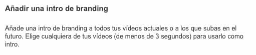 Vídeo Branding en YouTube máximo de 3 segundos