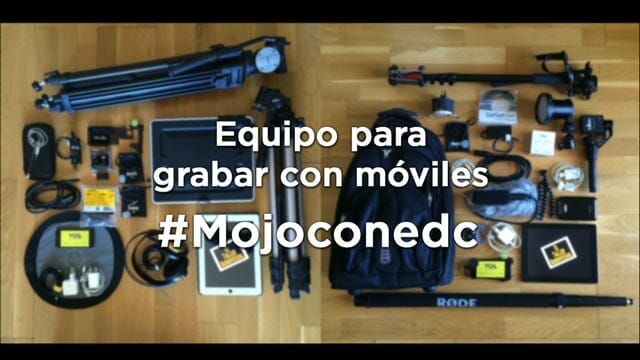 Accesorios y smartphone para grabar vídeo con móviles #Mojoconedc