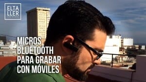 Micrófonos bluetooth inalámbricos para grabar vídeo con móviles