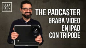Cómo Grabar vídeo con iPad en un trípode - The Padcaster es la respuesta