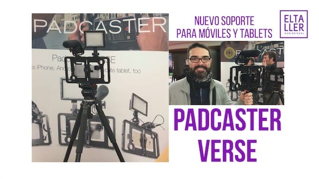 Añade estabilización y accesorios a tus grabaciones hechas con móviles y tablets usando Padcaster Verse.