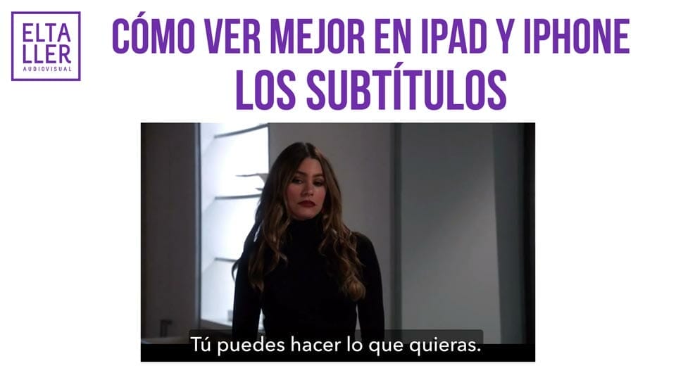 Configura los subtítulos en iPad y mejora la experiencia de visualización
