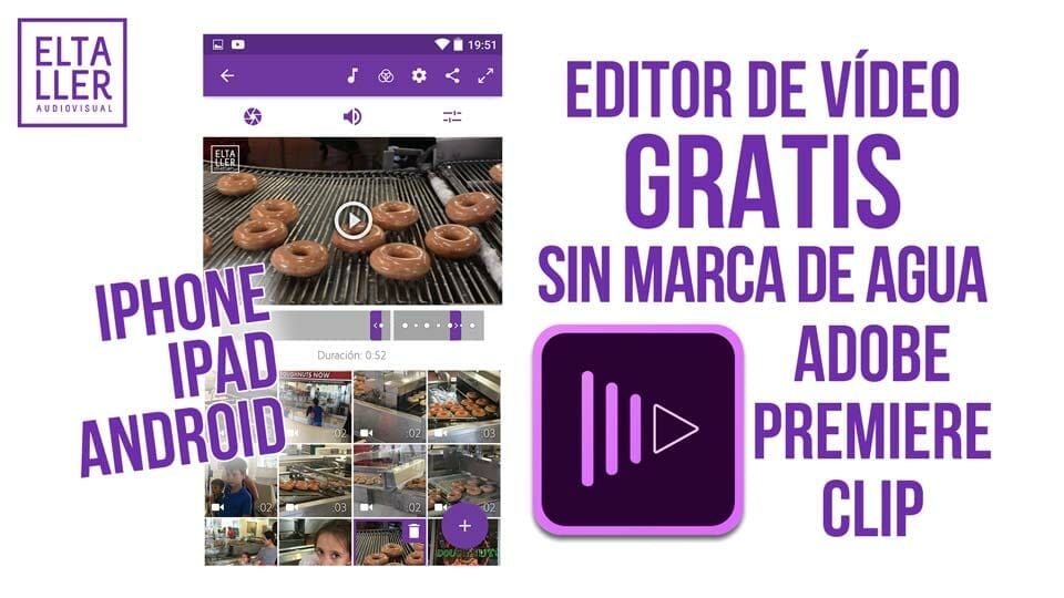 Editor de vídeo gratis sin marca de agua para Android, iPhone, iPad y iPod Touch, dispositivos con SO de Google y de iOS