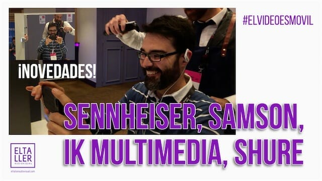 Sennheiser, Samson, IK Multimedia y Shure
