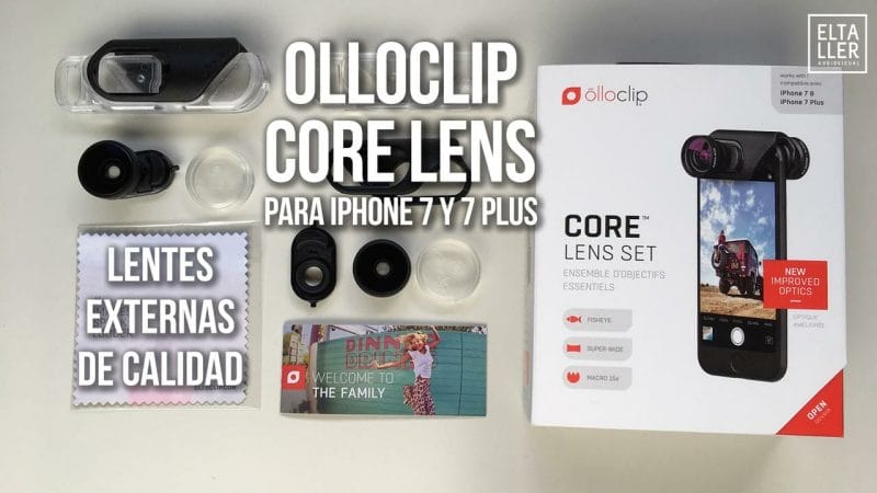 Probamos las el pack Olloclip Core Lens- lentes Externas de Calidad para iPhone 7 y 7 Plus