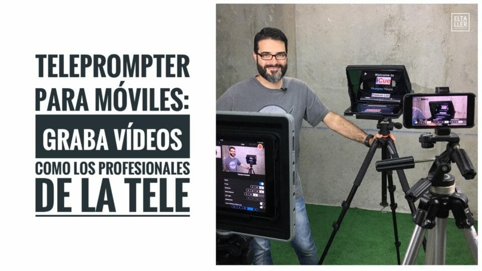 Teleprompter para móviles