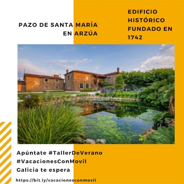 Taller de Vídeo de Verano en el Pazo de Santa María, en Galicia