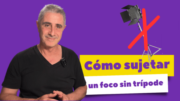 cómo sujetar un foco para grabar vídeo