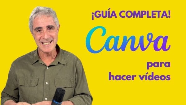 Canva para hacer vídeos: Guía Completa