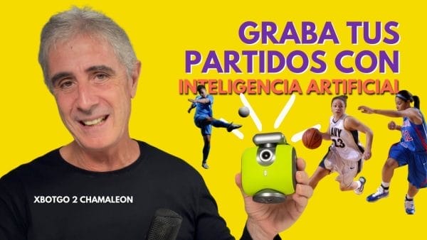 XbotGo 2 Chameleon: graba tus partidos con Inteligencia Artificial